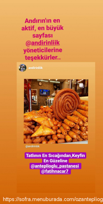 Öz Anteplioğlu Pastanesi, Andırın Menü Fotoğrafı