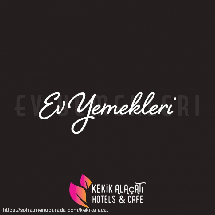 Kekik Alaçatı Cafe & Ev Yemekleri, Alaçatı Menü Fotoğrafı